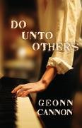 Do Unto Others