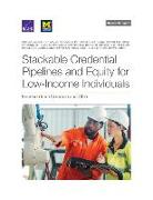 Stackable Credential Pipelines and Equity for Low-Income Individuals: Evidence from Colorado and Ohio