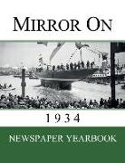 Mirror On 1934: Newspaper Yearbook containing 120 front pages from 1934 - Unique birthday gift / present idea