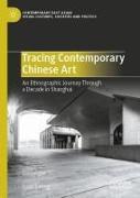 Tracing Contemporary Chinese Art