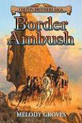 Border Ambush