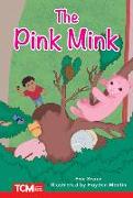 The Pink Mink
