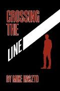 Crossing the Line