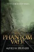 The Phantom Vale