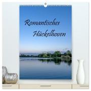 Romantisches Hückelhoven (hochwertiger Premium Wandkalender 2024 DIN A2 hoch), Kunstdruck in Hochglanz