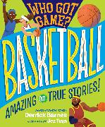 Who Got Game?: Basketball