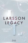 Larsson Legacy (Crumbling Hearts, Band 3)