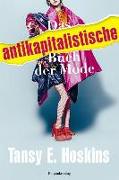 Das antikapitalistische Buch der Mode