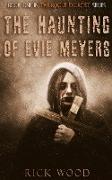 The Haunting of Evie Meyers