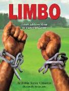 Limbo, From African Slave to Honored Grave
