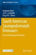 South American Sauropodomorph Dinosaurs