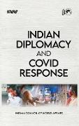 Indian Diplomacy and Covid Response