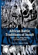 African Battle Traditions of Insult