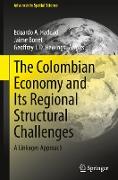 The Colombian Economy and Its Regional Structural Challenges