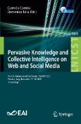 Pervasive Knowledge and Collective Intelligence on Web and Social Media