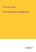 The "Final Memorials" of Charles Lamb