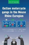 Outlaw motorcycle gangs in the Meuse Rhine Euregion