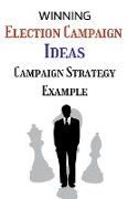 Election Campaign Ideas