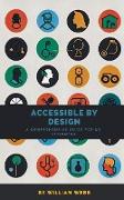 Accessible by Design