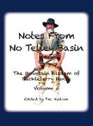 Notes From No Telley Basin Volume 3