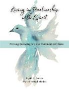 Living in Partnership with Spirit