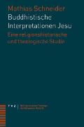 Buddhistische Interpretationen Jesu