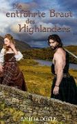 Die entführte Braut des Highlanders
