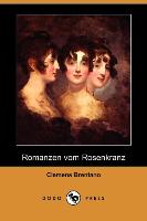 Romanzen Vom Rosenkranz (Dodo Press)