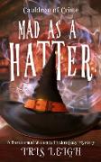 Mad as a Hatter