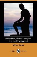 Great Men, Great Thoughts, and the Environment (Dodo Press)