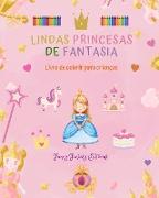 Lindas princesas de fantasia | Livro de colorir | Desenhos fofos de princesas para crianças de 3 a 10 anos de idade
