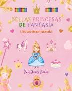 Bellas princesas de fantasía | Libro para colorear | Simpáticos dibujos de princesas para niños de 3 a 10 años