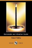 Barometer and Weather Guide (Dodo Press)