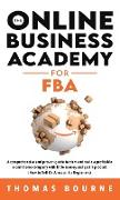 The Online Business Academy for FBA