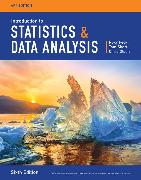 Introduction to Statistics and Data Analysis, AP� Edition
