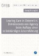Leaving Care in Österreich: Dimensionen von Agency beim Aufbau einer selbstständigen Lebensführung