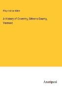 A History of Coventry, Orleans County, Vermont