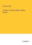 A History of Coventry, Orleans County, Vermont