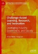 Challenge-Based Learning, Research, and Innovation