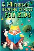 5 Minutes Bedtime Stories for Kids