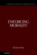 Enforcing Morality