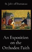 An Exposition on the Orthodox Faith