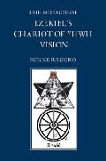 The Science of Ezekiel's Chariot of YHWH Vision as a Synthesis of Reason and Spirit