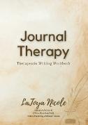 Journal Therapy, Therapeutic Writing Workbook