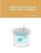 GENERAL PHYSICS LAB EXERCISES 2nd Edition