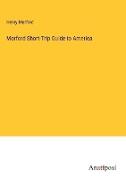 Morford Short-Trip Guide to America