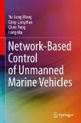 Network-Based Control of Unmanned Marine Vehicles