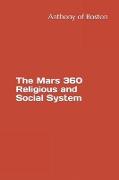 The Mars 360 Religious and Social System