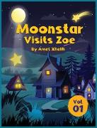 Moonstar Visits Zoe