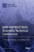 10th MATBUD'2023 Scientific-Technical Conference
